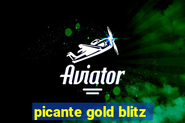 picante gold blitz